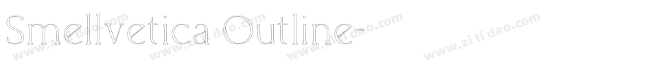 Smellvetica Outline字体转换